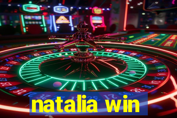 natalia win